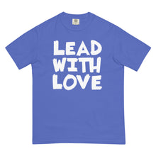 Load image into Gallery viewer, LEAD WITH LOVE TEE - 1THESIS